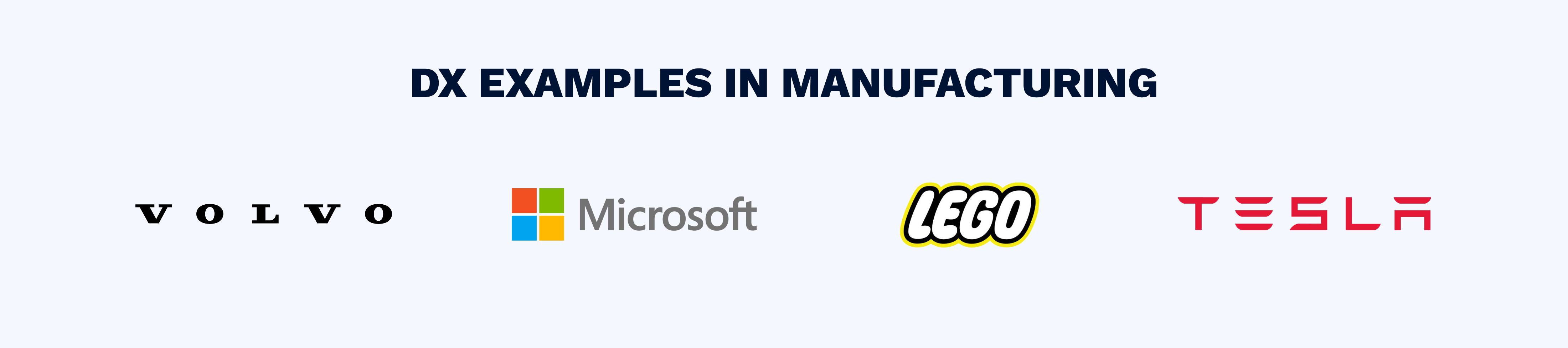 Dx examples in manufactoring 